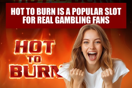 Hot to Burn